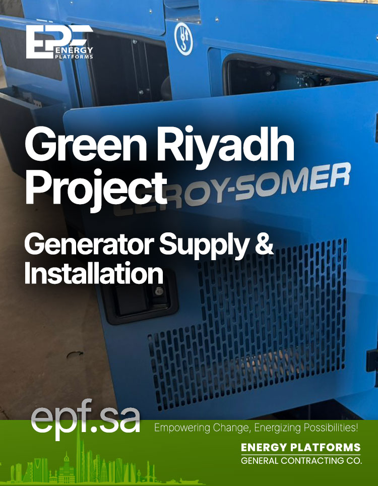 Green Riyadh Project generator installation by EPF Power